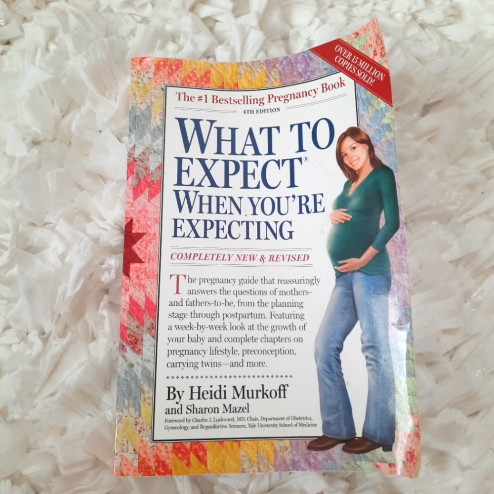 What to Expect When You're Expecting Fourth Edition Book